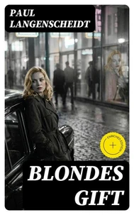 Blondes Gift