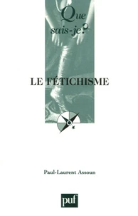 Le fétichisme