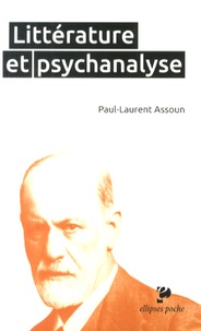 Paul-Laurent Assoun - Littérature et psychanalyse - Freud et la création littéraire.