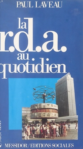 La R.D.A. au quotidien