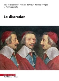 Paul Lazzarotto et Yann Le Foulgoc - La discrétion.