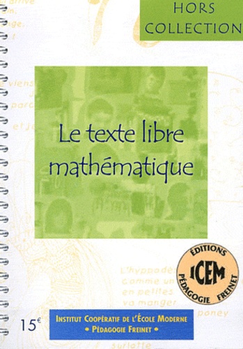 Paul Le Bohec - Le texte libre mathématique.