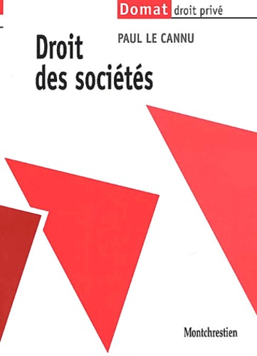 Paul Le Cannu - Droit Des Societes.