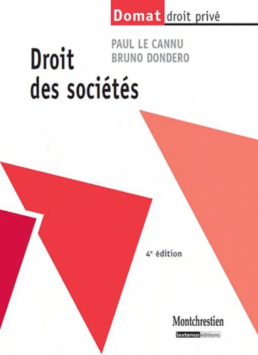 Paul Le Cannu et Bruno Dondero - Droit des sociétés.