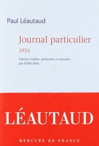 Paul Léautaud - Journal particulier - 1933.
