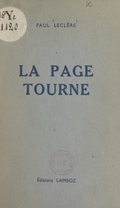 Paul Leclère et Eugène Marsan - La page tourne.