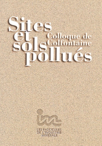 Paul Lecomte et Henri-Charles Dubourguier - Sites et sols pollués - Colloque de Colfontaine.