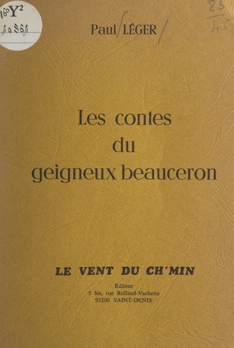 Les contes du geigneux Beauceron