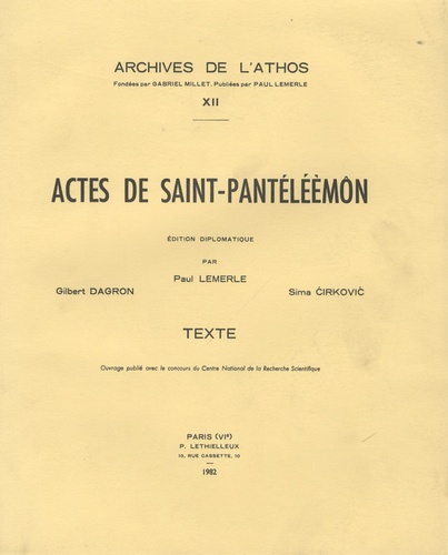 Paul Lemerle - Actes de Saint-Pantéléèmôn.