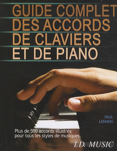 Paul Lennon - Guide complet des accords de claviers et de piano.