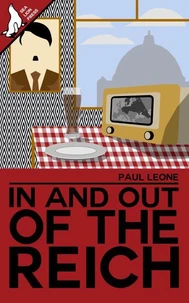 In and Out of the Reich