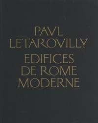 Paul Letarouilly - Edifices de Rome moderne.