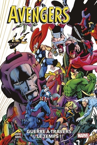 Avengers  Guerre à travers le temps !