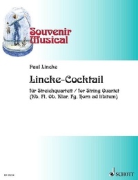 Paul Lincke - Souvenir Musical Numéro 9 : Lincke-Cocktail - Numéro 9. string quartet or orchestra. Partition et parties..