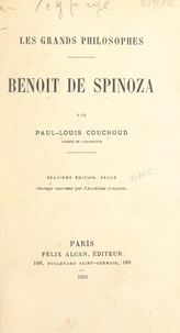 Paul-Louis Couchoud et Fortuné Palhoriès - Benoit de Spinoza.