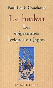 Le haïkaï, les épigrammes lyriques du Japon