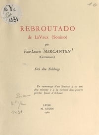 Paul-Louis Mercanton et M.-R. Roch - Résurgences de La Vaux (Suisse) - Ouvrage bilingue français-occitan.