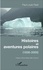 Histoires et aventures polaires (1838-2000)