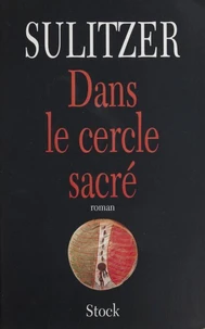 Dans le cercle sacré