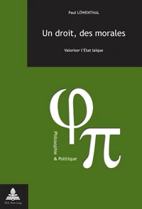 Un droit, des morales : valoriser l'Etat laïque