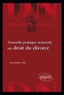 Paul-Ludovic Niel - Nouvelle pratique notariale en droit du divorce.