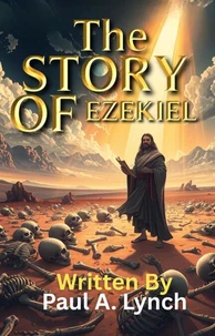 The Story of Ezekiel