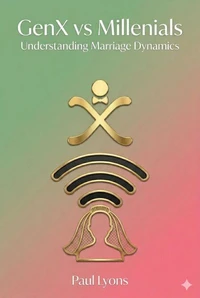 GenX vs Millenials - Understanding Marriage Dynamics