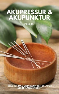 Akupressur &amp; Akupunktur