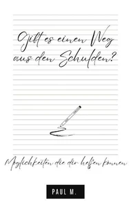 Gibt es einen Weg aus den Schulden?