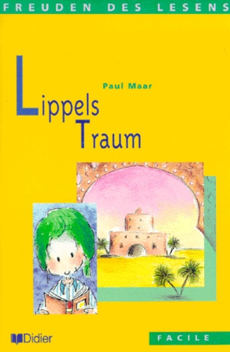 Paul Maar - Lippels Traum.