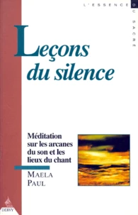 LECONS DU SILENCE.