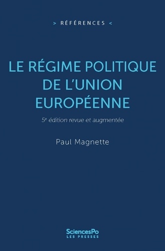 Le régime politique de l'Union européenne 5e édition revue et corrigée