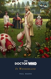 Téléchargeur gratuit de livres Google Doctor Who: In Wonderland