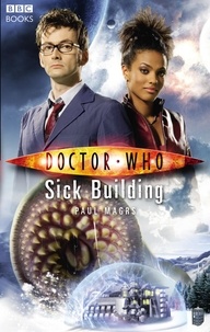 Paul Magrs - Doctor Who: Sick Building.