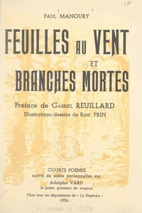 Feuilles au vent et branches mortes