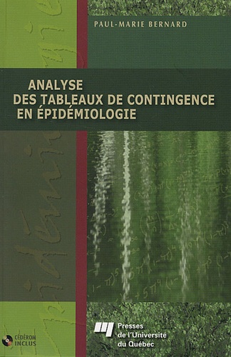 Paul-Marie Bernard - Analyse des tableaux de contingence en épidémiologie. 1 Cédérom