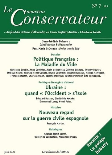 Paul-marie Coûteaux - Le nouveau conservateur n°7 - Politique française: la maladie du vide.