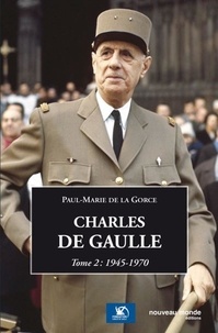 Charles de Gaulle - Tome 2, 1945-1970.pdf