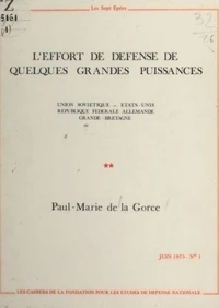 L'effort de défense de quelques grandes puissances