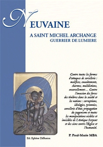 Paul-Marie Mba - Neuvaine à Saint Michel archange, guerrier de lumière.
