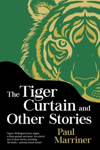 The Tiger Curtain And Other Stories