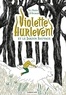 Paul Martin et Jean-Baptiste Bourgois - Violette Hurlevent  : Violette Hurlevent et le jardin sauvage.