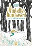 Paul Martin et Jean-Baptiste Bourgois - Violette Hurlevent  : Violette Hurlevent et le jardin sauvage.