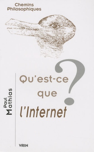 Paul Mathias - Qu'est-ce que l'Internet ?.