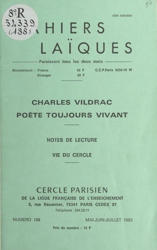 Charles Vildrac, poète toujours vivant. Notes de lecture. Vie du Cercle
