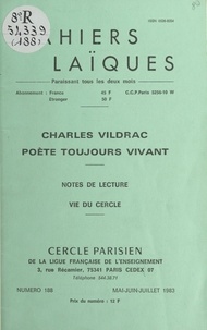Paul Maunoury et Prosper Alfaric - Charles Vildrac, poète toujours vivant - Notes de lecture. Vie du Cercle.