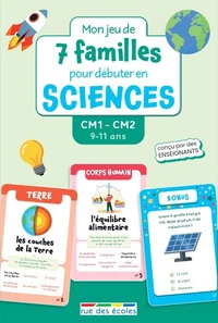 Mon jeu de 7 familles pour débuter en sciences - CM1-CM2
