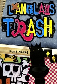 Paul Mazel - L'anglais trash.