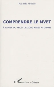 Comprendre le Mvet