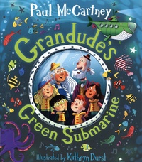 Paul McCartney et Kathryn Durst - Grandude's Green Submarine.